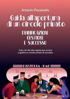 Guida all'apertura di  un circolo privato