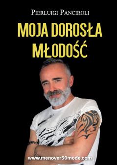 Moja dorosła młodość
