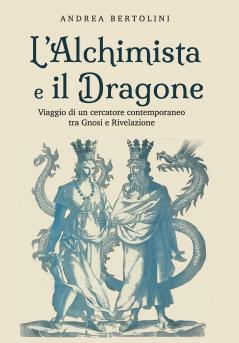 L'Alchimista e il Dragone