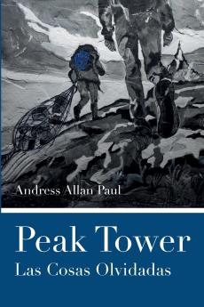 Peak Tower - Las Cosas Olvidadas