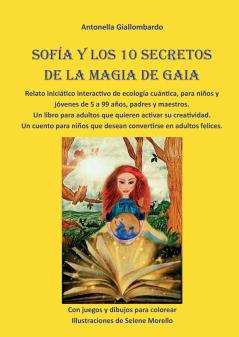 Sofía y los 10 secretos  de la magia de Gaia