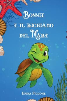 Bonnie e il richiamo del Mare