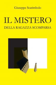 Il mistero della ragazza scomparsa