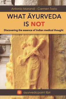 What Āyureda is not