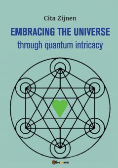 Embracing the Universe through quantum intricacy