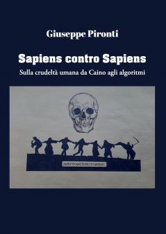 Sapiens contro Sapiens