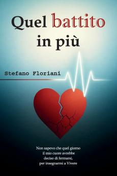 Quel battito in più