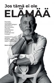 Jos tämä ei ole elämää