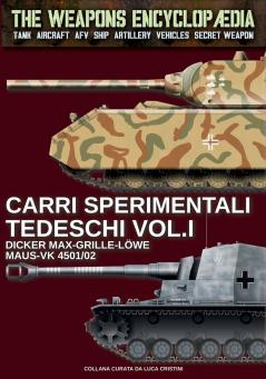 Carri sperimentali tedeschi - Vol. I