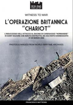 L'operazione Britannica Chariot