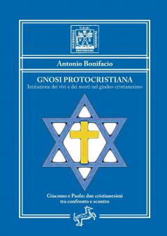 Gnosi Protocristiana - Iniziazione dei vivi e dei morti nel giudeo-cristianesimo