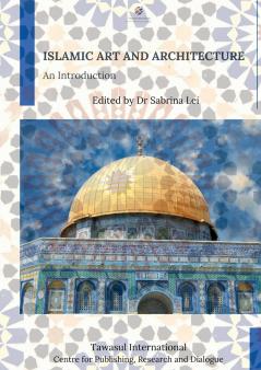 Islamic Art and Architecture