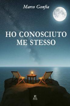 HO CONOSCIUTO ME STESSO