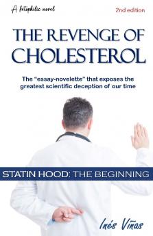 The revenge of cholesterol