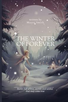 The Winter of Forever
