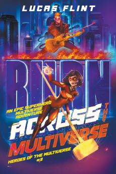 Across the Multiverse