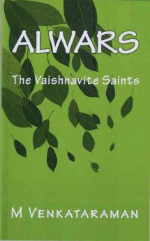 Alwars The Vaishnavite Saints