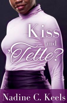 Kiss and 'Telle?