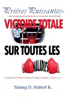 Victoire Totale sur les Maladies