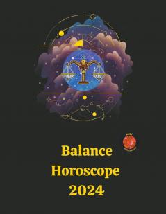 Balance Horoscope  2024