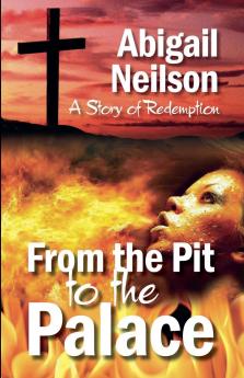 From the Pit to the Palace A Story of Redemption