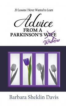 Advice from a Parkinson's Widow