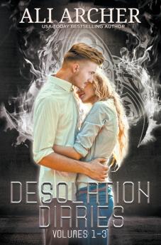 Desolation Diaries 1-3