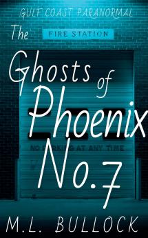 The Ghosts of Phoenix No.7