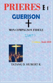 Prières ET Guérison