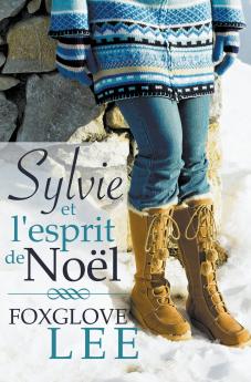 Sylvie et l&#8217;esprit de No&#235;l