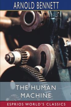 The Human Machine (Esprios Classics)