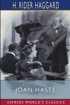 Joan Haste (Esprios Classics)