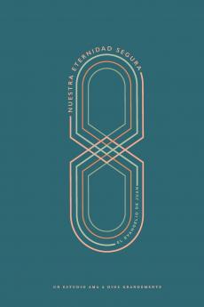 Nuestra Eternidad Segura