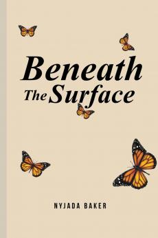 Beneath The Surface