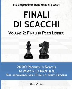Finali di Scacchi Volume 2