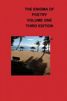 The Enigma OF Poetry-- Volume  One