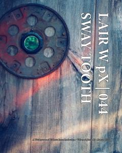 LAIR W pX | 044 Sway Tooth