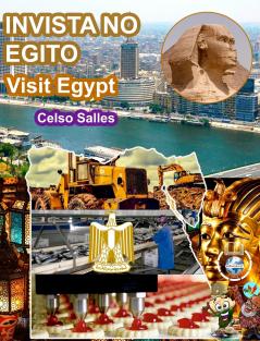 INVISTA NO EGITO - Visit Egypt - Celso Salles