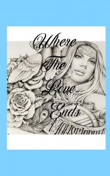 Where The Love Ends