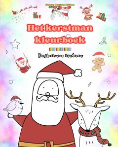 Het kerstman kleurboek | Kerstboek voor kinderen | Schattige winter- en kerstmantekeningen om van te genieten