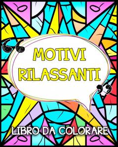 Libro da Colorare con Motivi Rilassanti