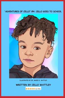 ADVENTURES OF CELLO Cello Goes To School