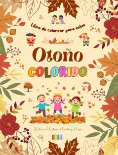 Otoño colorido | Libro de colorear para niños | Alegres dibujos otoñales de bosques animales Halloween y mucho más