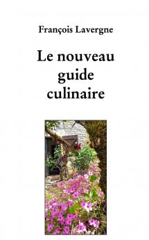 Le nouveau guide culinaire