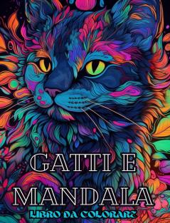 Gatti con mandala - Libro da colorare per adulti. Bellissime pagine da colorare