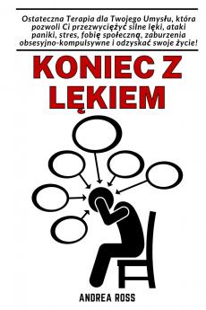 Koniec z lękiem