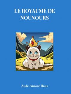 Le royaume de Nounours