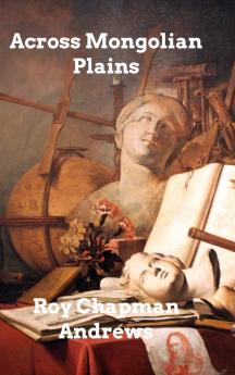 Across Mongolian Plains