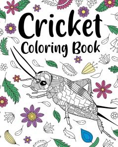 Cricket Coloring Book
