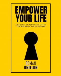 Empower Your Life